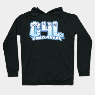 Cold4Lyfe Hoodie